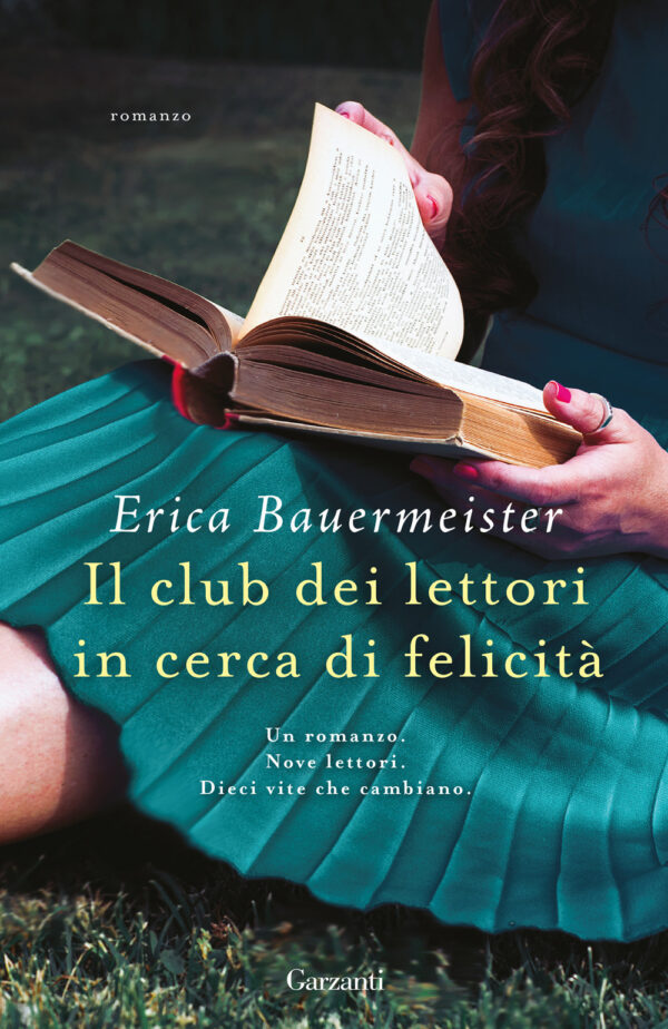 Libro club dei lettori in cerca di felicità di Erica Bauermeister - ean 9788811010807 - Garzanti