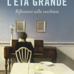 Libro età grande di Gabriella Caramore - ean 9788811011064 - Garzanti