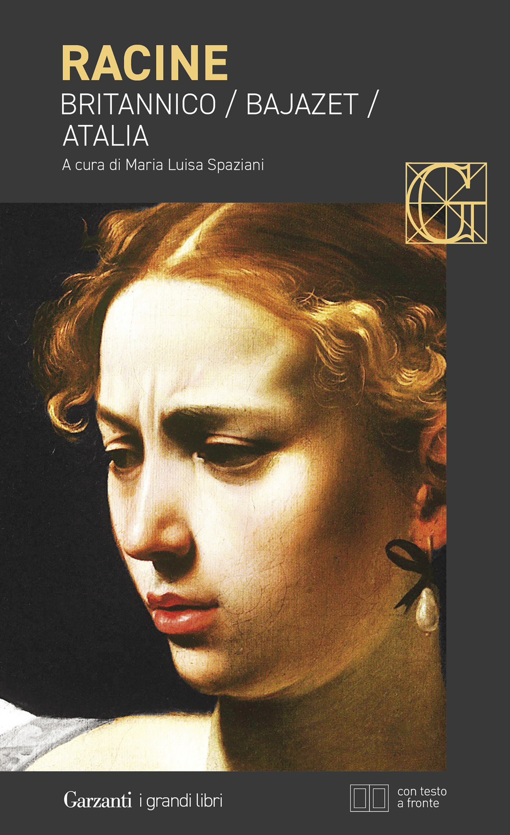 Libro Britannico-Bajazet-Atalia. Testo francese a fronte di Jean Racine - ean 9788811011088 - Garzanti