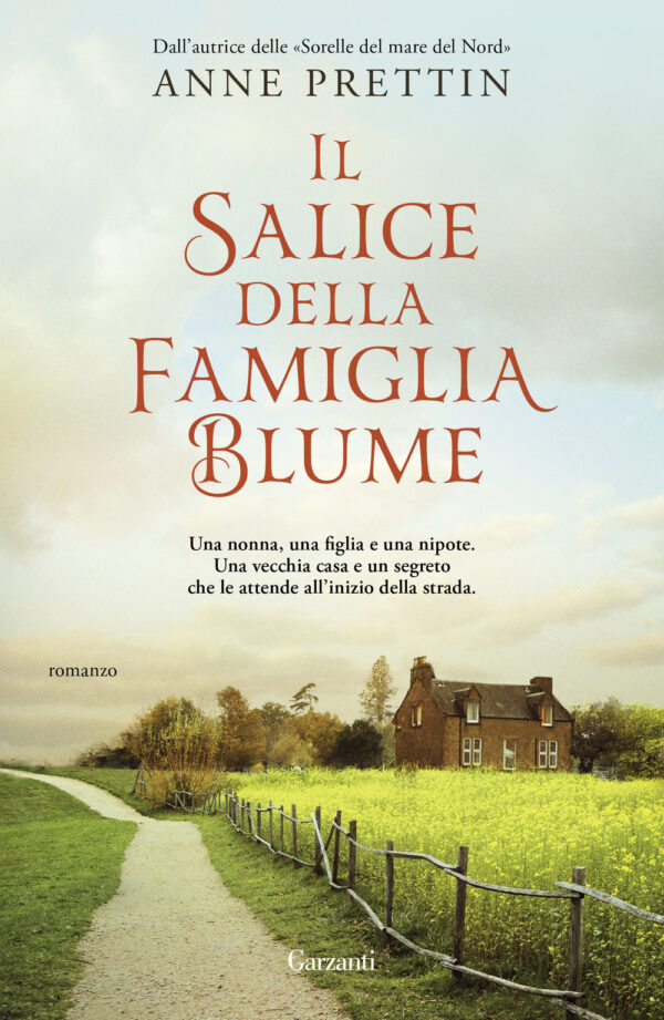 Libro salice della famiglia Blume di Anne Prettin - ean 9788811011453 - Garzanti