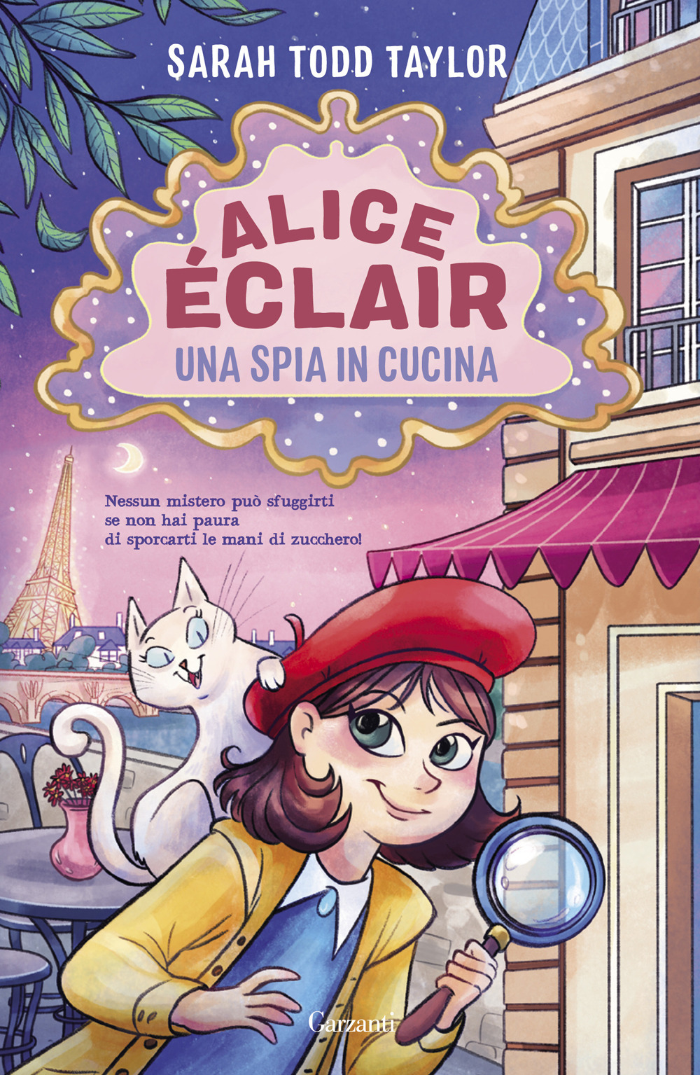 Libro Alice Éclair. Una spia in cucina di Sarah Todd Taylor - ean 9788811011729 - Garzanti