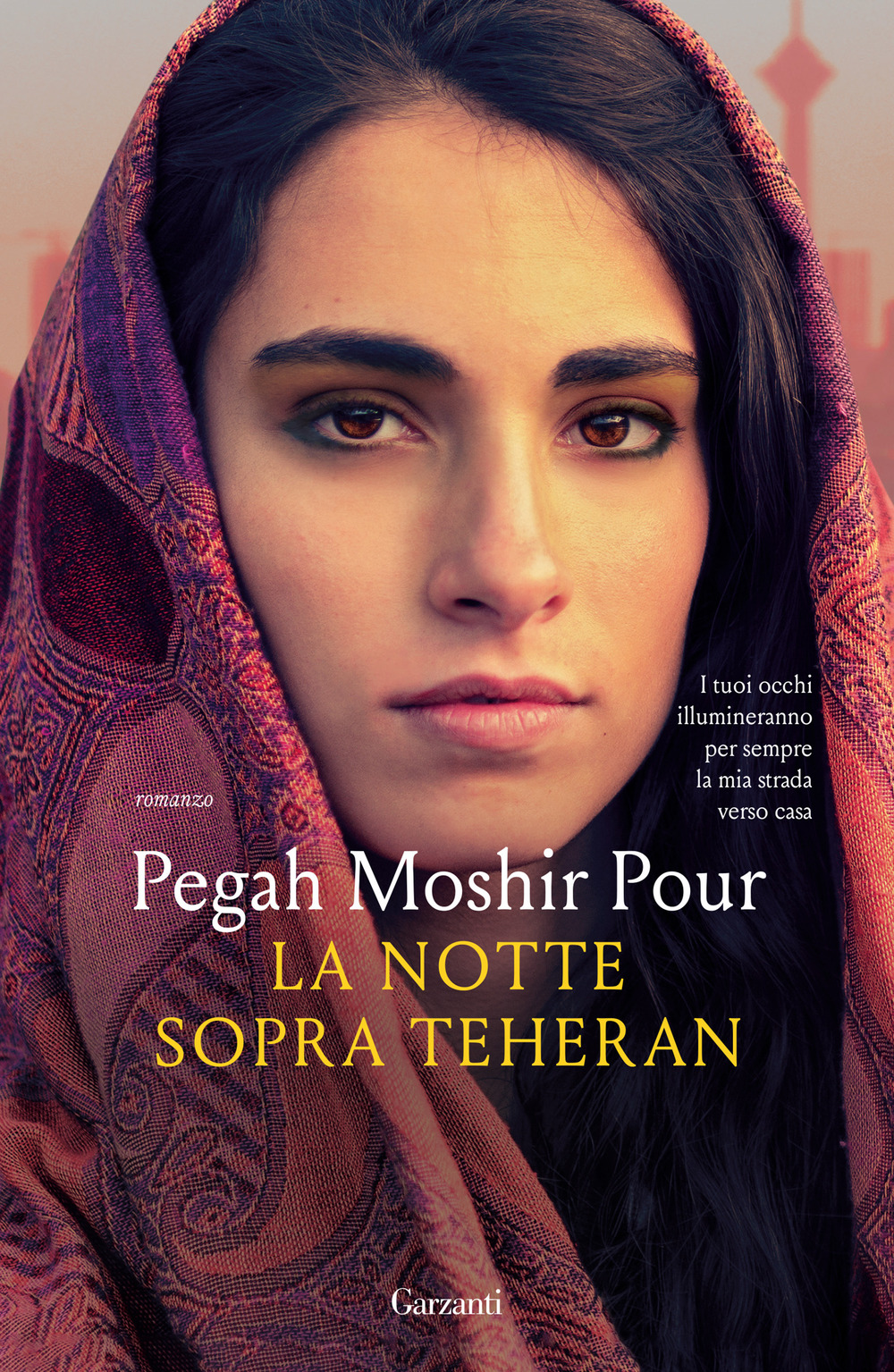 Libro notte sopra Teheran di Pegah Moshir Pour - ean 9788811011736 - Garzanti