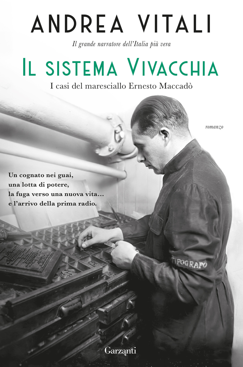 Libro sistema Vivacchia. I casi del maresciallo Ernesto Maccadò di Andrea Vitali - ean 9788811011798 - Garzanti