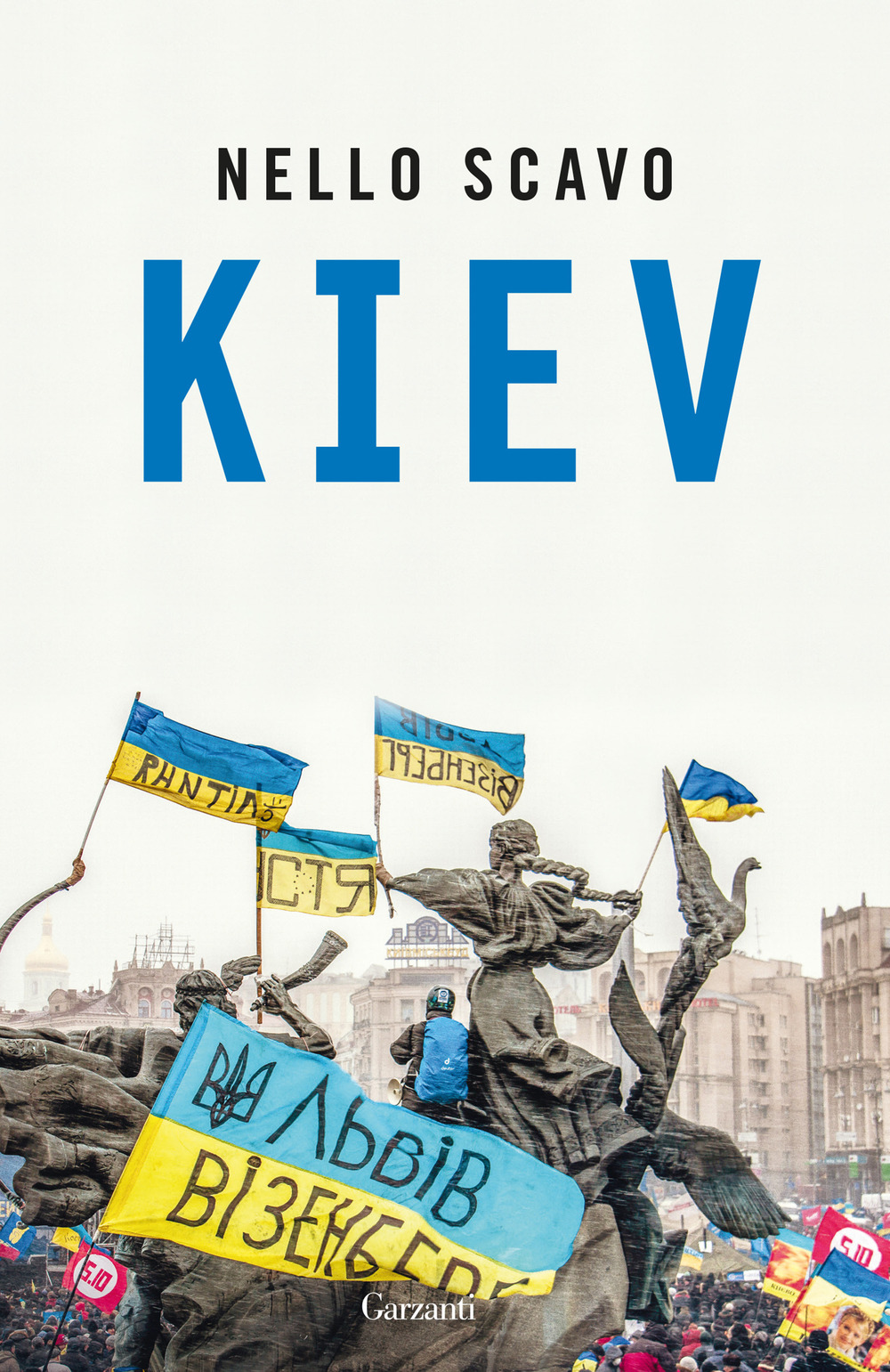 Libro Kiev di Nello Scavo - ean 9788811012108 - Garzanti