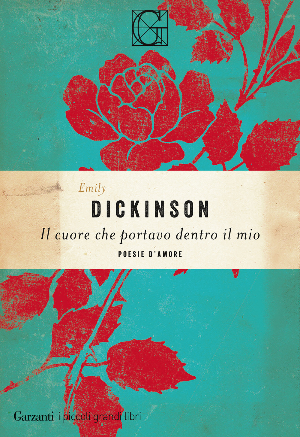 Libro cuore che portavo dentro il mio di Emily Dickinson - ean 9788811012139 - Garzanti