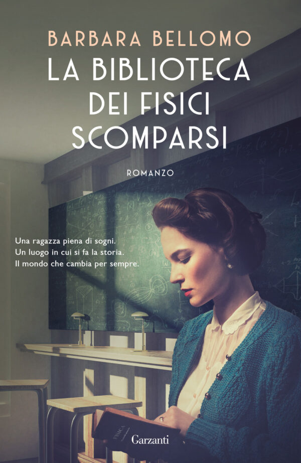 Libro biblioteca dei fisici scomparsi di Barbara Bellomo - ean 9788811012498 - Garzanti