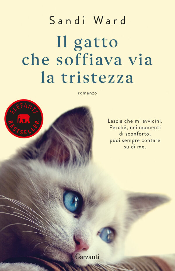 Libro gatto che soffiava via la tristezza di Sandi Ward - ean 9788811012627 - Garzanti