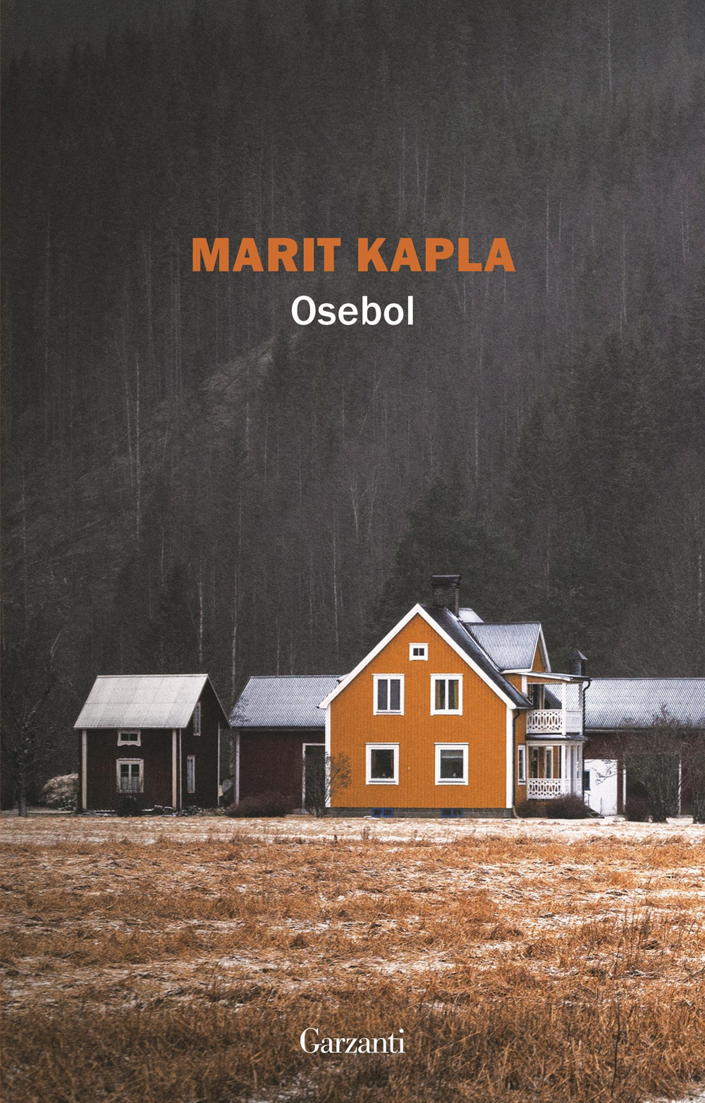 Libro Osebol di Marit Kapla - ean 9788811013273 - Garzanti