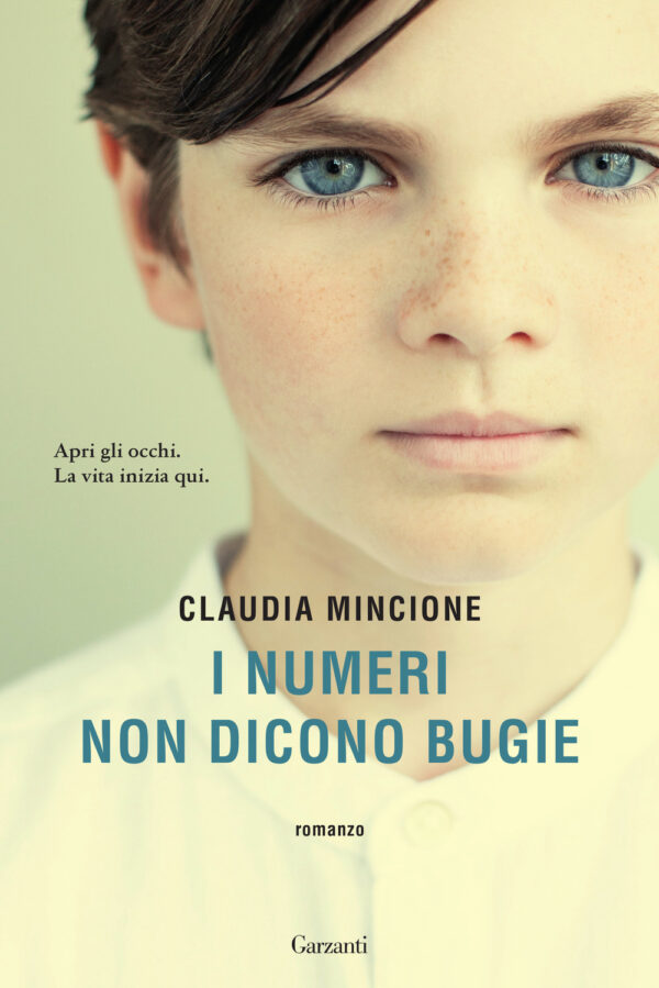Libro numeri non dicono bugie di Claudia Mincione - ean 9788811013389 - Garzanti