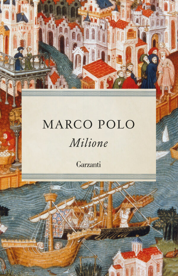 Libro Milione di Marco Polo - ean 9788811013631 - Garzanti