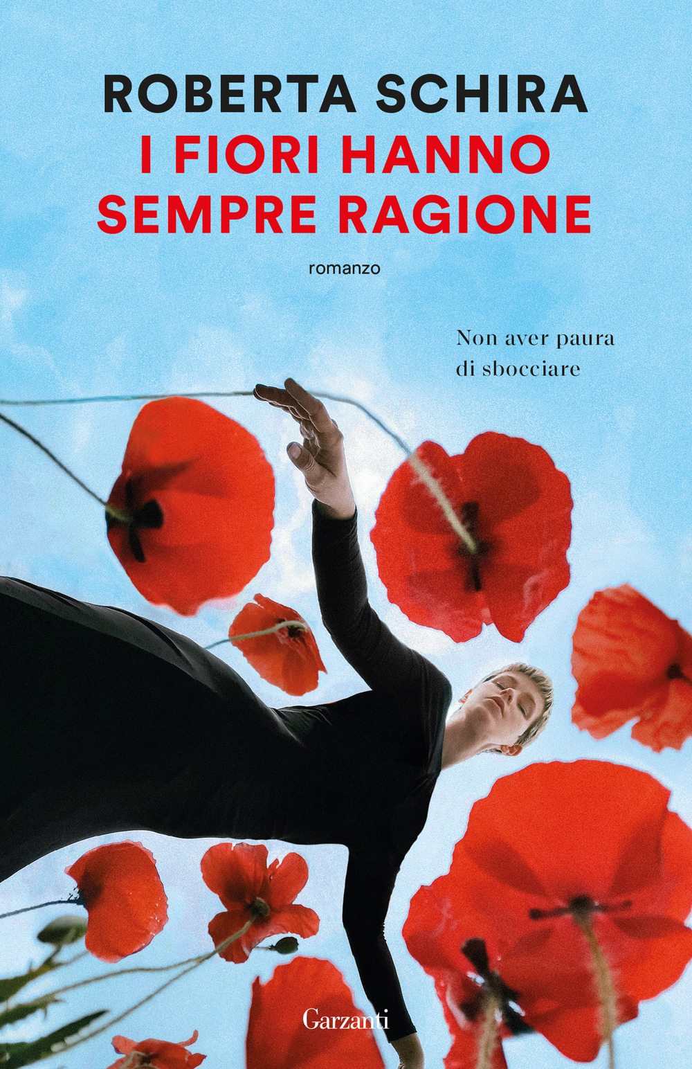 Libro fiori hanno sempre ragione di Roberta Schira - ean 9788811013747 - Garzanti