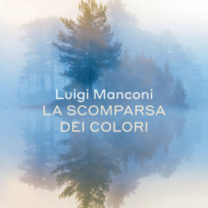 Libro scomparsa dei colori di Luigi Manconi - ean 9788811013860 - Garzanti