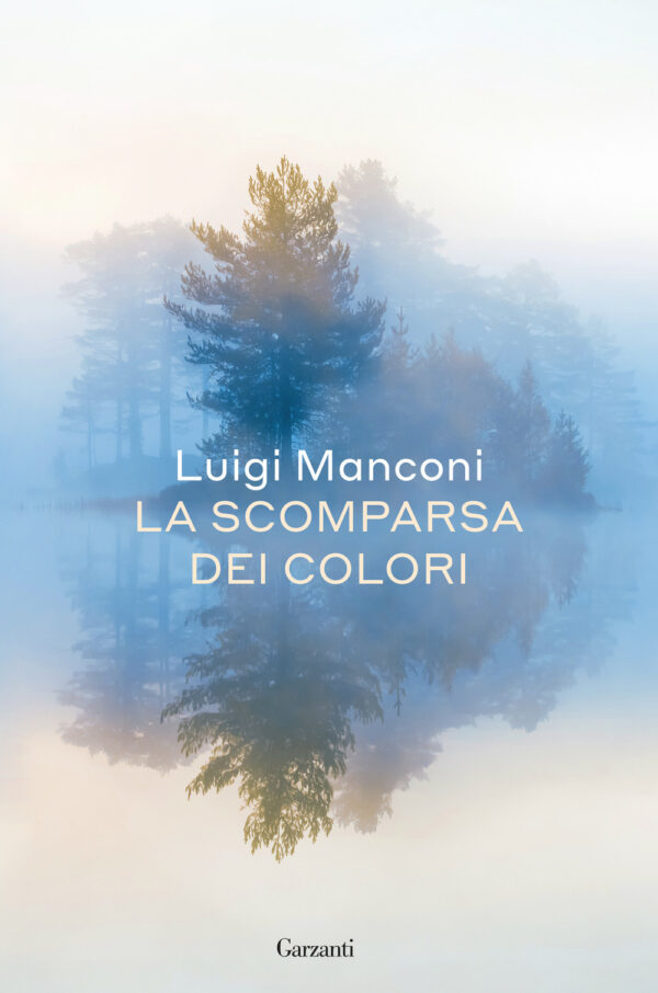 Libro scomparsa dei colori di Luigi Manconi - ean 9788811013860 - Garzanti