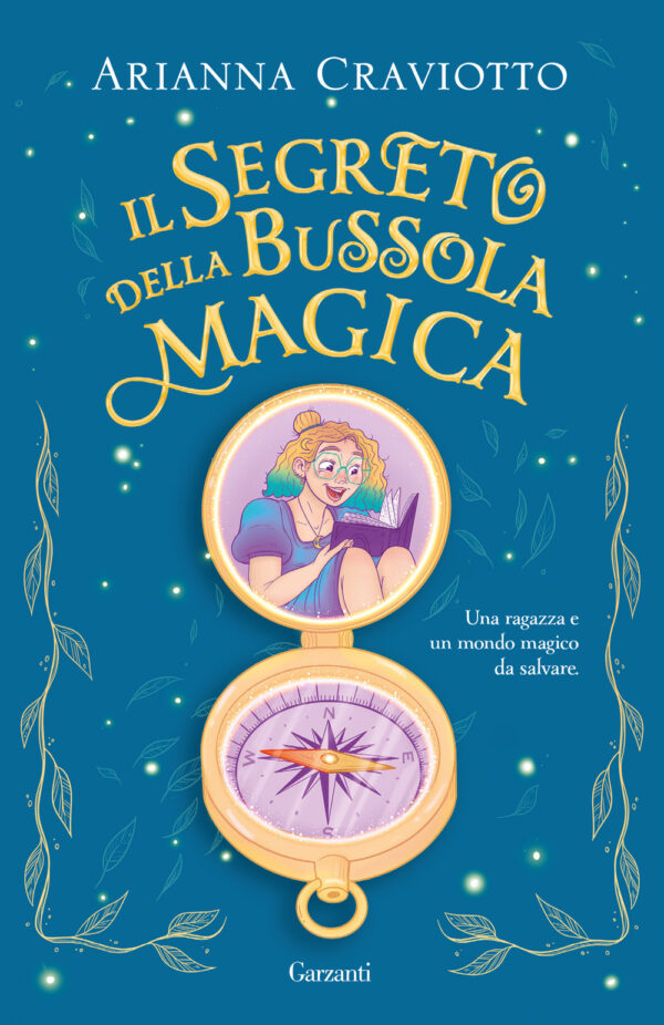 Libro segreto della bussola magica di Arianna Craviotto - ean 9788811014164 - Garzanti