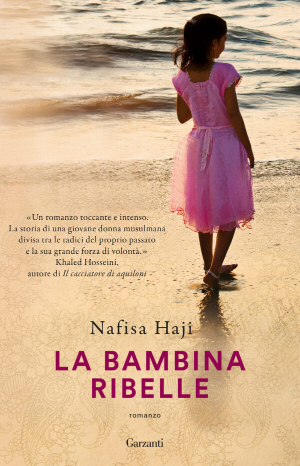 Libro bambina ribelle di Nafisa Haji - ean 9788811014355 - Garzanti