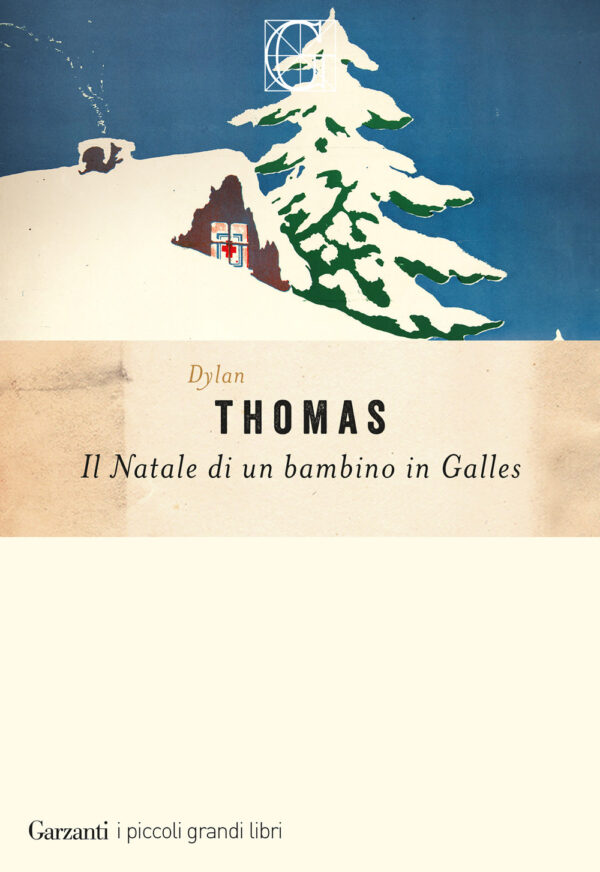 Libro Natale di un bambino nel Galles di Dylan Thomas - ean 9788811014508 - Garzanti