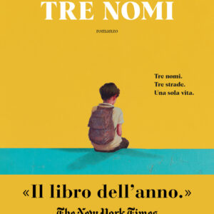 Libro Tre nomi di Florence Knapp - ean 9788811014553 - Garzanti