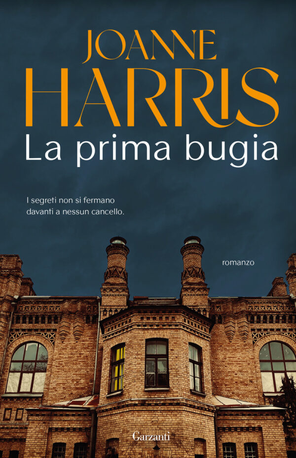 Libro prima bugia di Joanne Harris - ean 9788811015123 - Garzanti