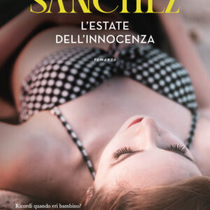 Libro estate dell'innocenza di Clara Sánchez - ean 9788811015635 - Garzanti