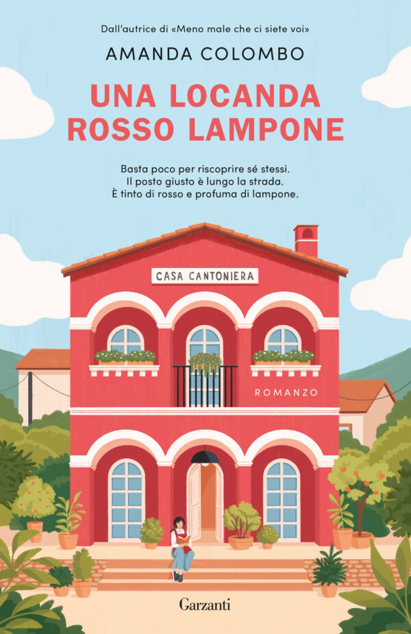 Libro locanda rosso lampone di Amanda Colombo - ean 9788811016021 - Garzanti