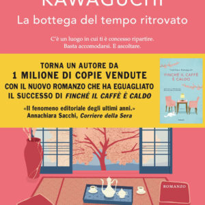 Libro bottega del tempo ritrovato di Toshikazu Kawaguchi - ean 9788811016120 - Garzanti