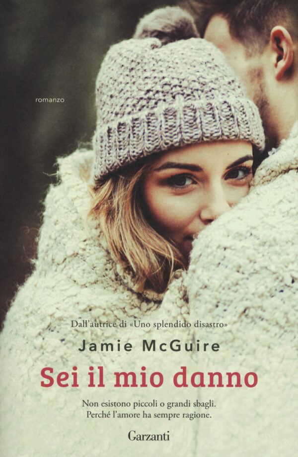 Libro Sei il mio danno di Jamie McGuire - ean 9788811017073 - Garzanti