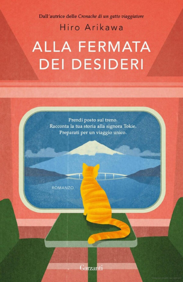 Libro Alla fermata dei desideri di Hiro Arikawa - ean 9788811017080 - Garzanti