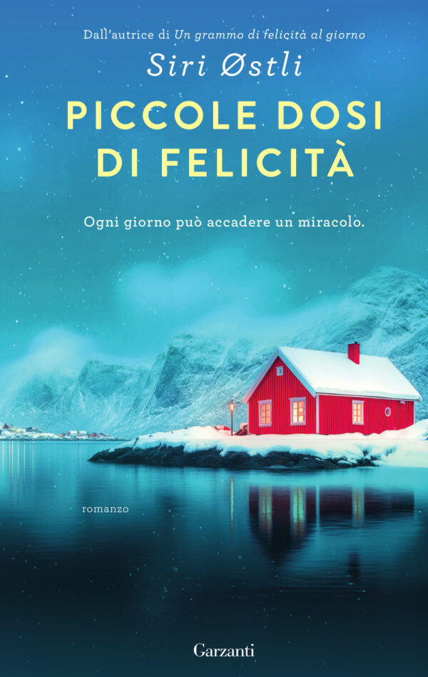 Libro Piccole dosi di felicità di Siri Østli - ean 9788811017530 - Garzanti