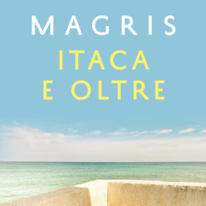 Libro Itaca e oltre di Claudio Magris - ean 9788811017745 - Garzanti