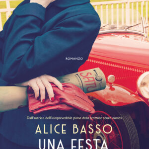 Libro festa in nero di Alice Basso - ean 9788811018322 - Garzanti