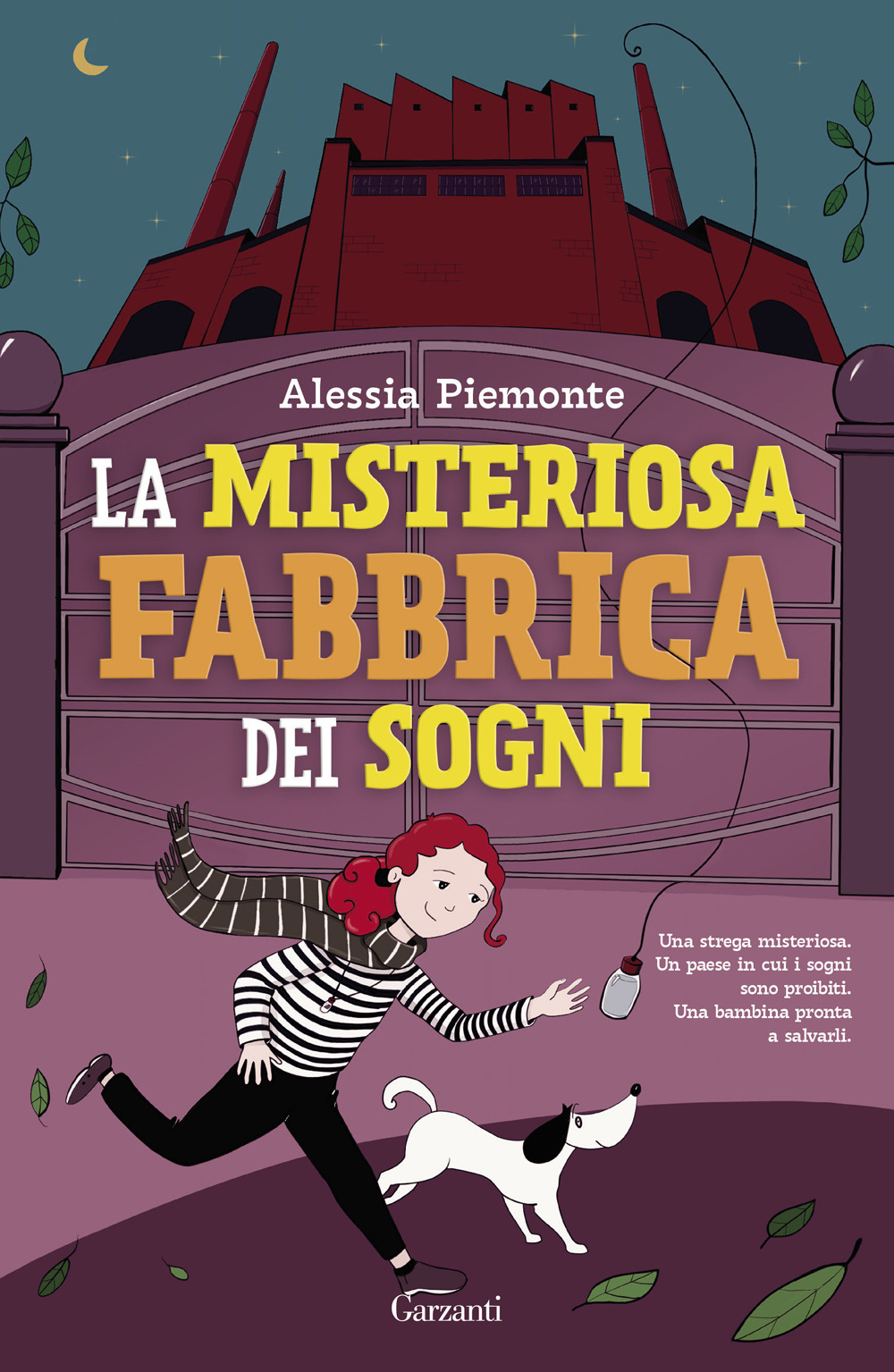 Libro misteriosa fabbrica dei sogni di Alessia Piemonte - ean 9788811018506 - Garzanti