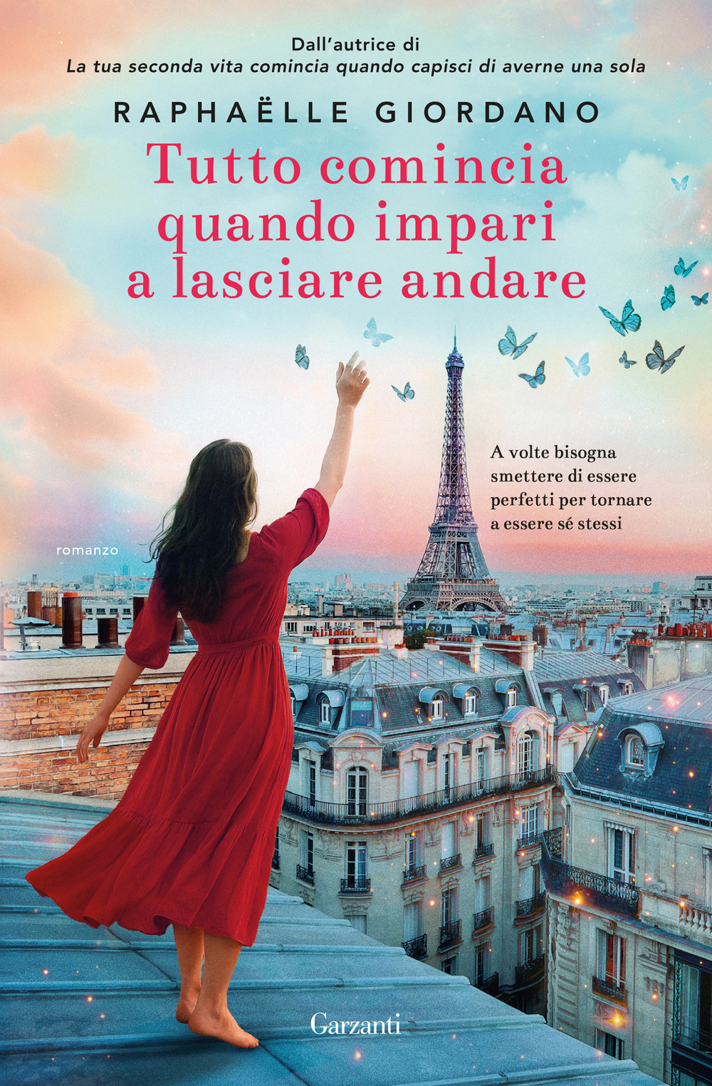 Libro Tutto comincia quando impari a lasciare andare di Raphaëlle Giordano - ean 9788811019275 - Garzanti