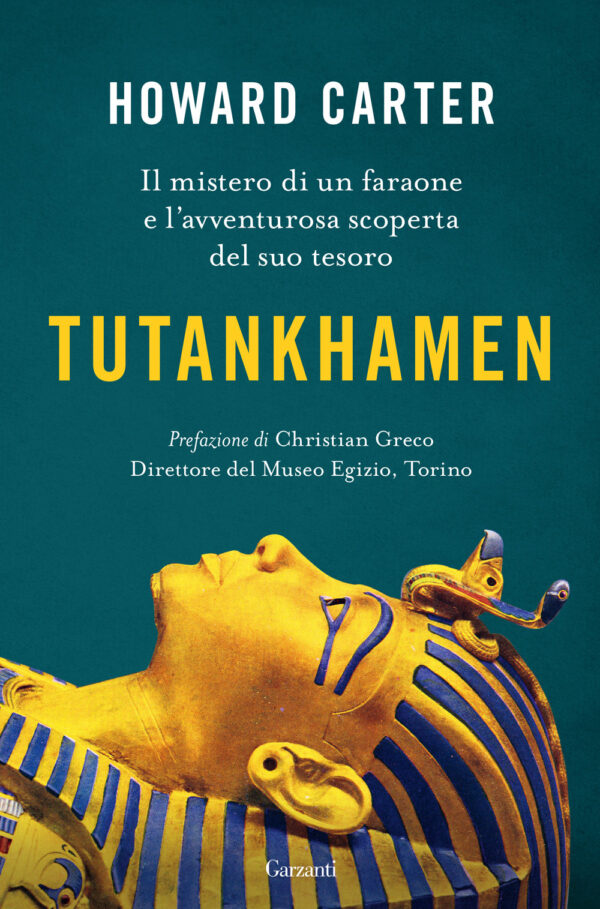 Libro Tutankhamen di Howard Carter - ean 9788811019343 - Garzanti