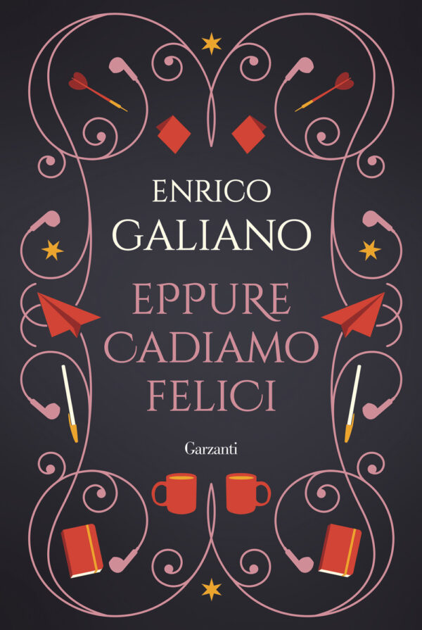 Libro Eppure cadiamo felici di Enrico Galiano - ean 9788811019473 - Garzanti
