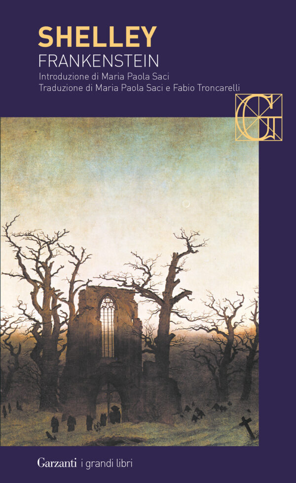 Libro Frankenstein ovvero il moderno Prometeo di Mary Shelley - ean 9788811019756 - Garzanti