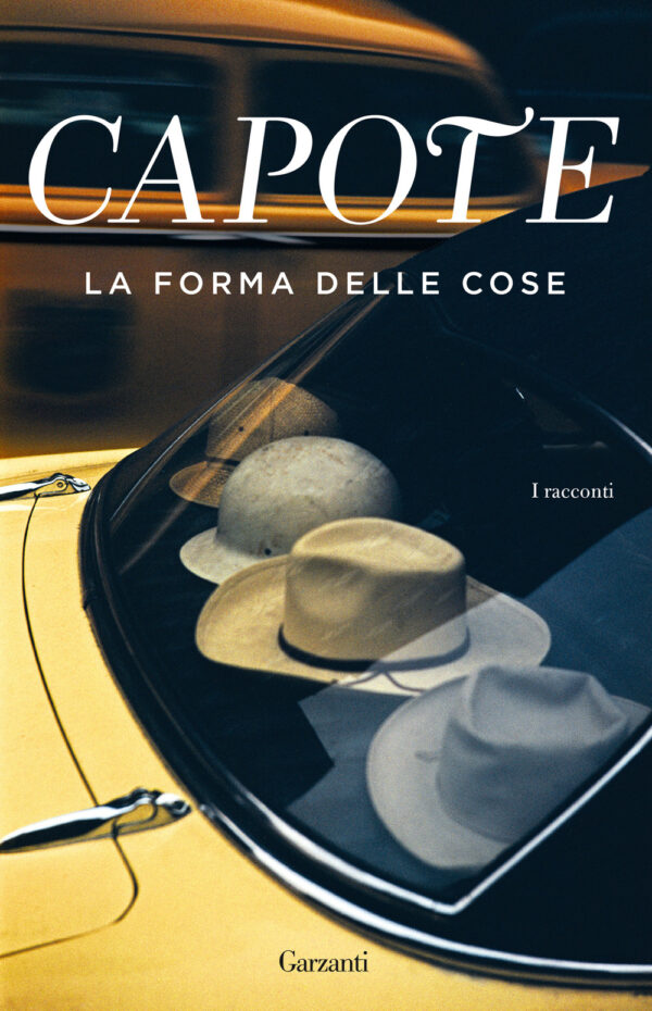 Libro forma delle cose di Truman Capote - ean 9788811607380 - Garzanti