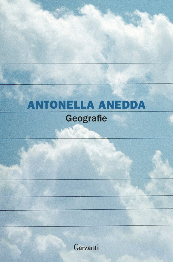 Libro Geografie di Antonella Anedda - ean 9788811673132 - Garzanti