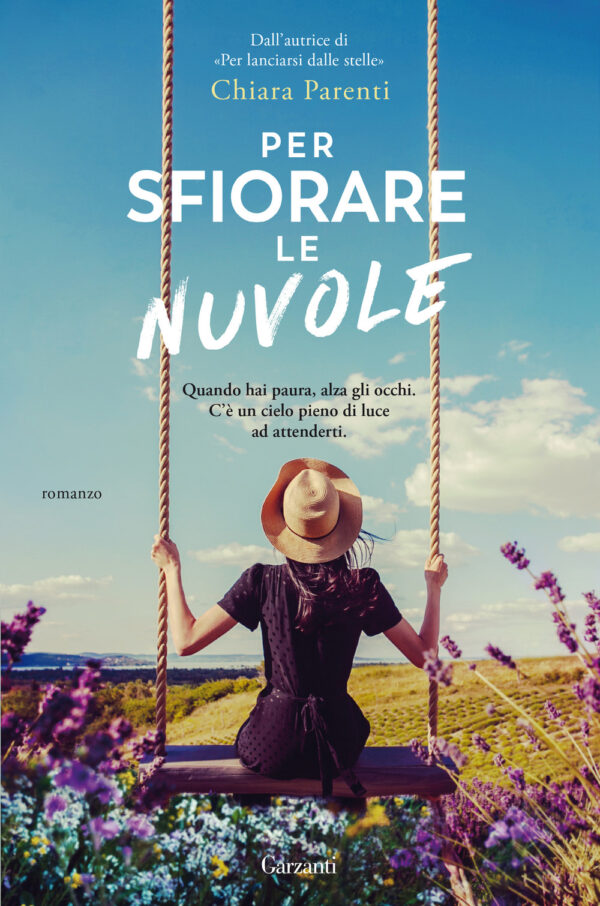 Libro Per sfiorare le nuvole di Chiara Parenti - ean 9788811689492 - Garzanti