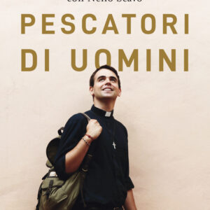 Libro Pescatori di uomini di Mattia Ferrari; Nello Scavo - ean 9788811689508 - Garzanti