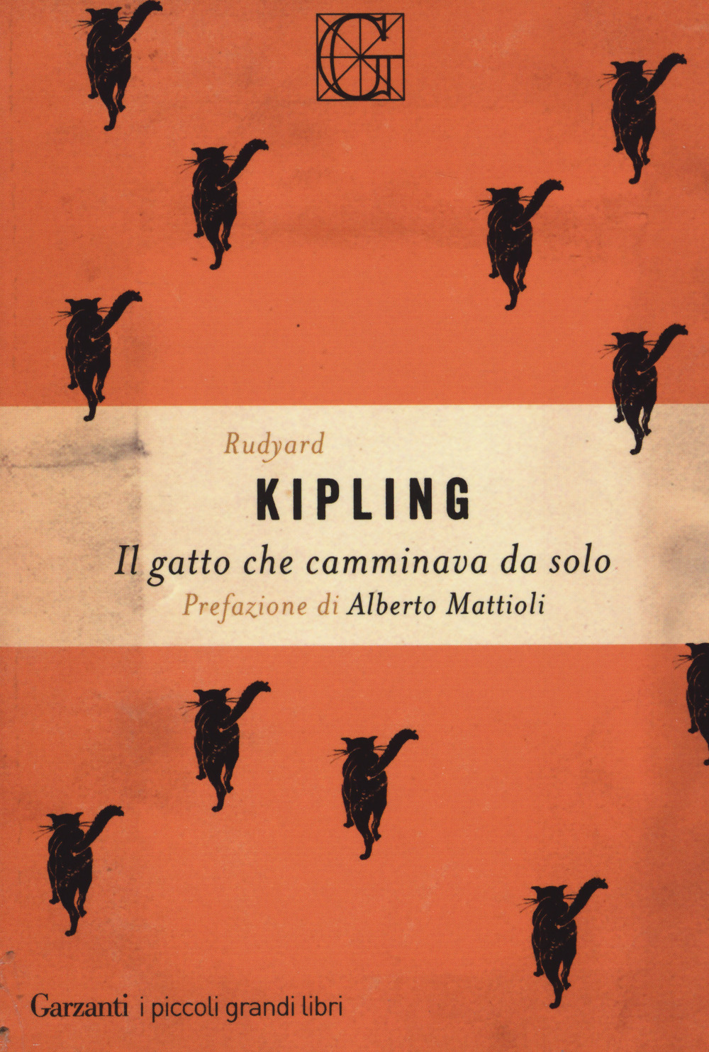 Libro gatto che camminava da solo di Rudyard Kipling - ean 9788811689577 - Garzanti