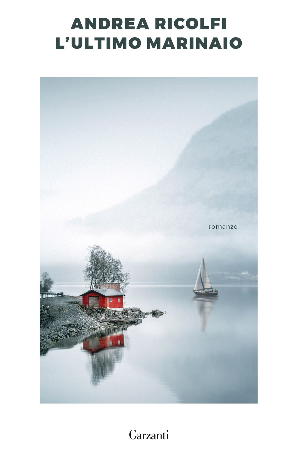 Libro ultimo marinaio di Andrea Ricolfi - ean 9788811689980 - Garzanti