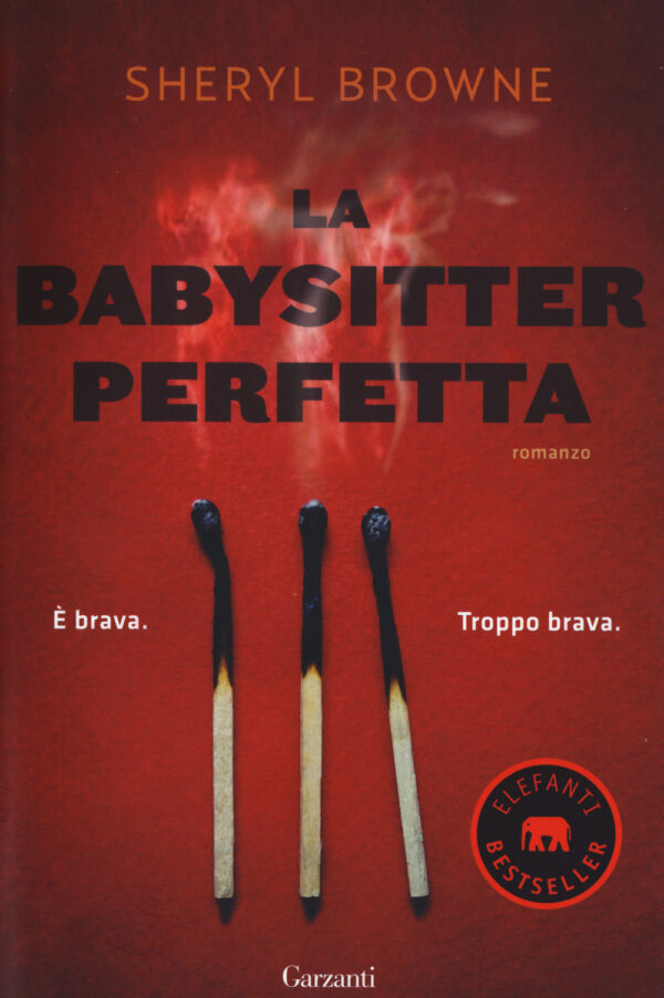 Libro babysitter perfetta di Sheryl Browne - ean 9788811810001 - Garzanti