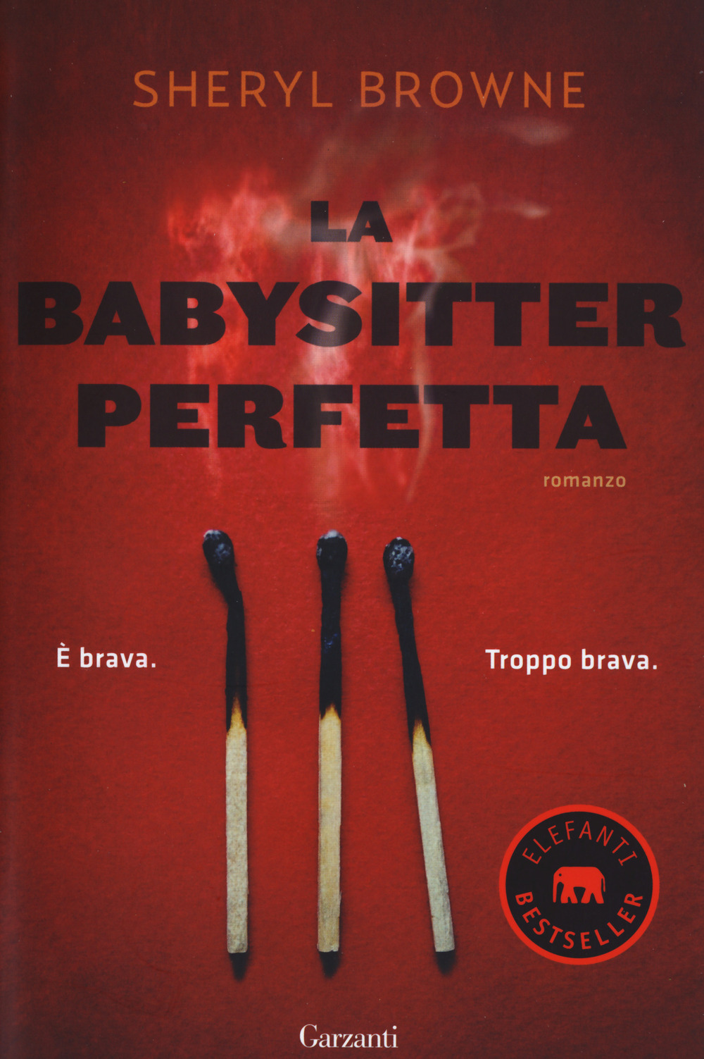Libro babysitter perfetta di Sheryl Browne - ean 9788811810001 - Garzanti