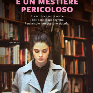 Libro Scrivere è un mestiere pericoloso di Alice Basso - ean 9788811812050 - Garzanti