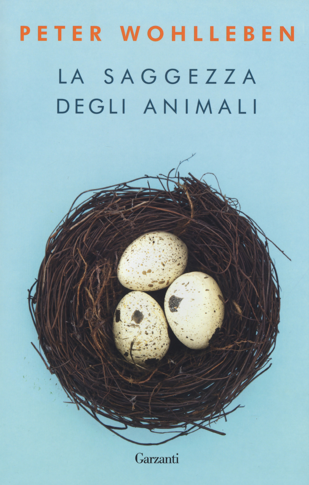 Libro saggezza degli animali di Peter Wohlleben - ean 9788811812609 - Garzanti