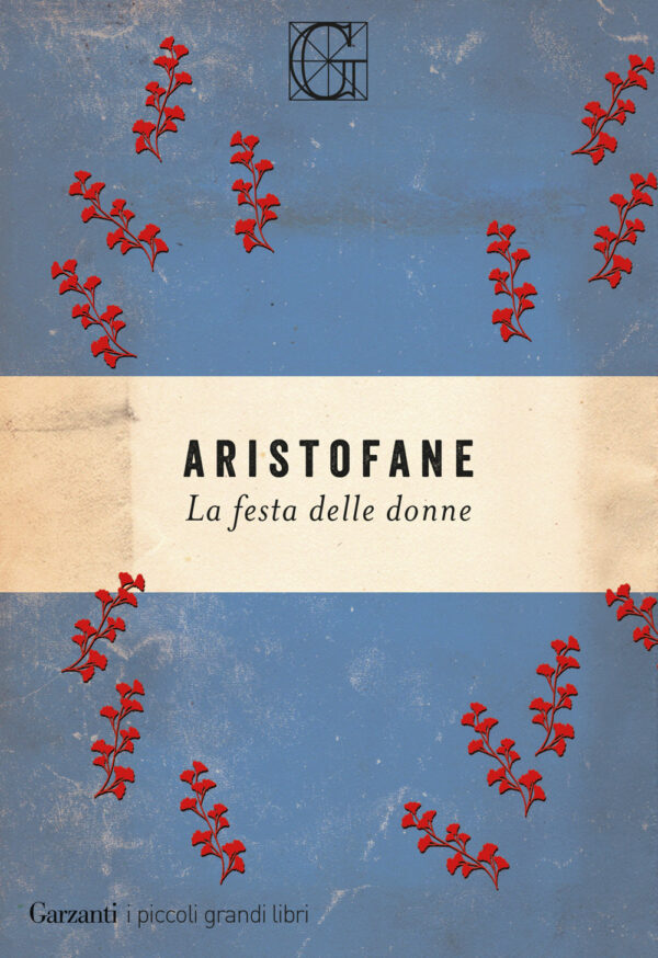 Libro festa delle donne di Aristofane - ean 9788811812630 - Garzanti
