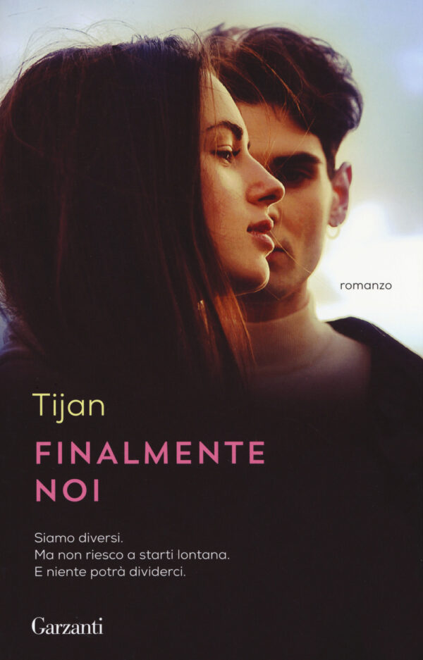 Libro Finalmente noi di Tijan - ean 9788811812746 - Garzanti