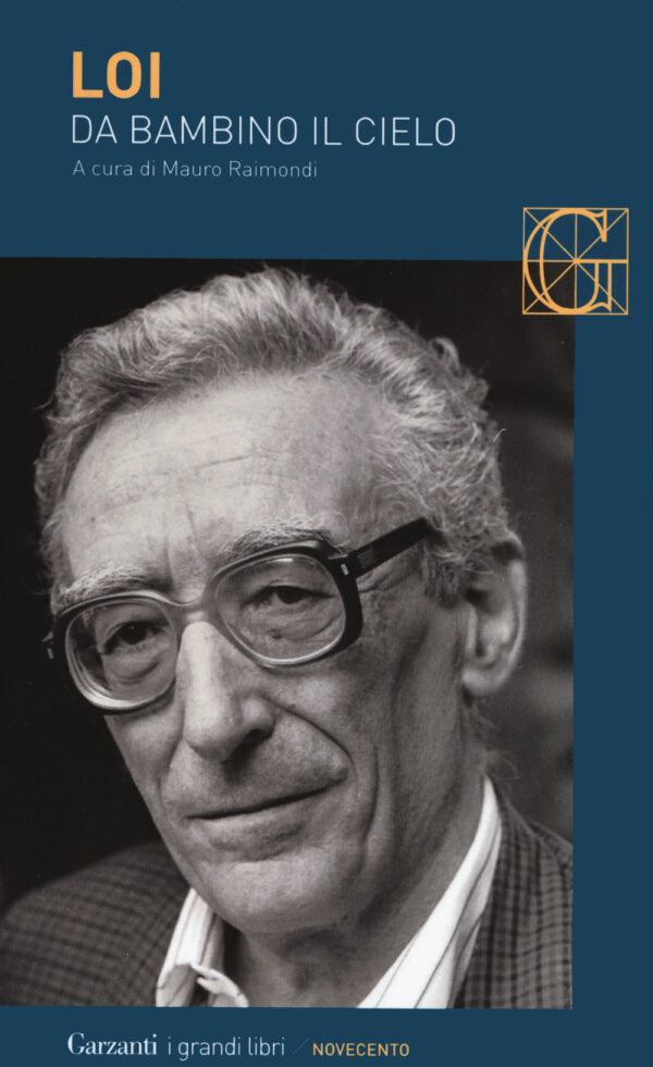 Libro Da bambino il cielo di Franco Loi - ean 9788811812838 - Garzanti