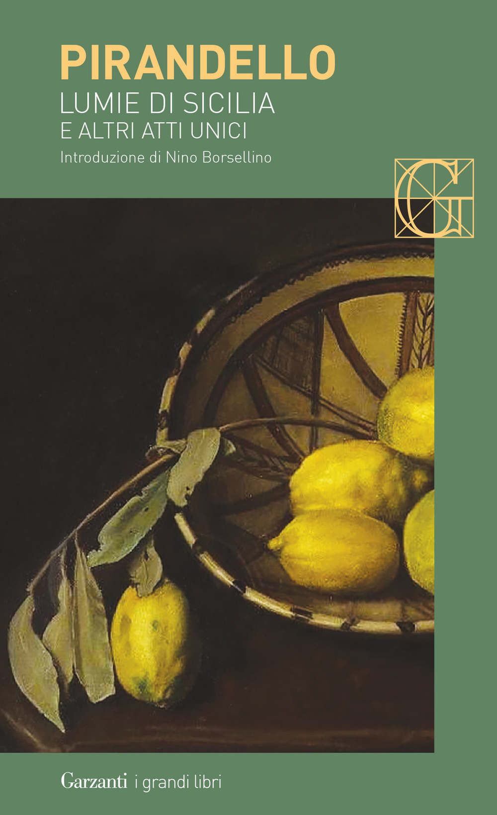 Libro Lumie di Sicilia e altri atti unici di Luigi Pirandello - ean 9788811813125 - Garzanti