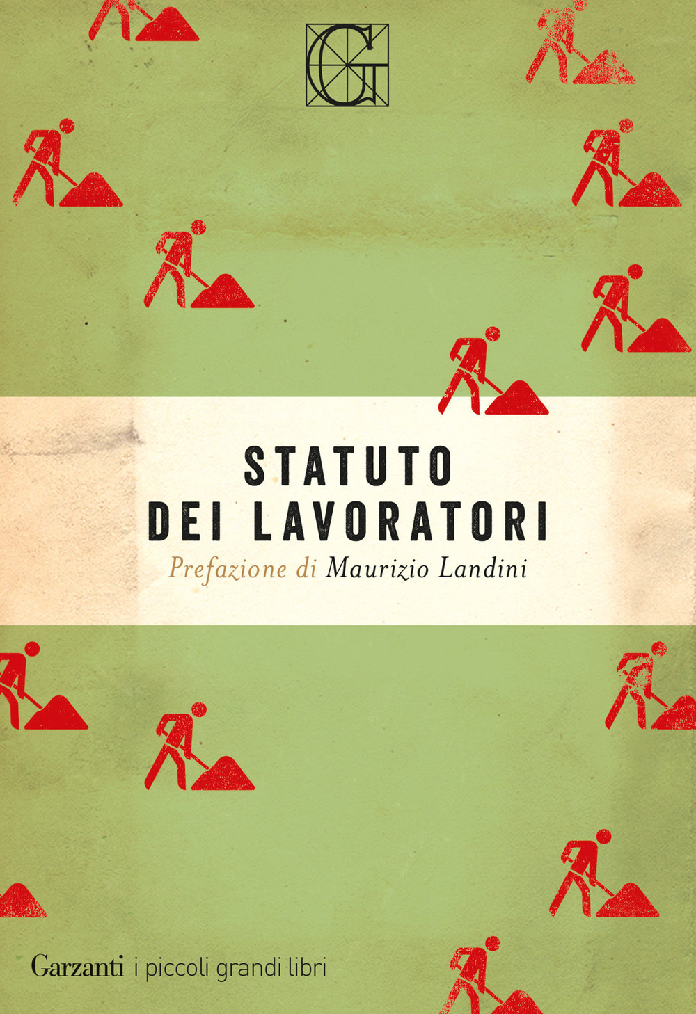 Libro Statuto dei lavoratori di  - ean 9788811813132 - Garzanti